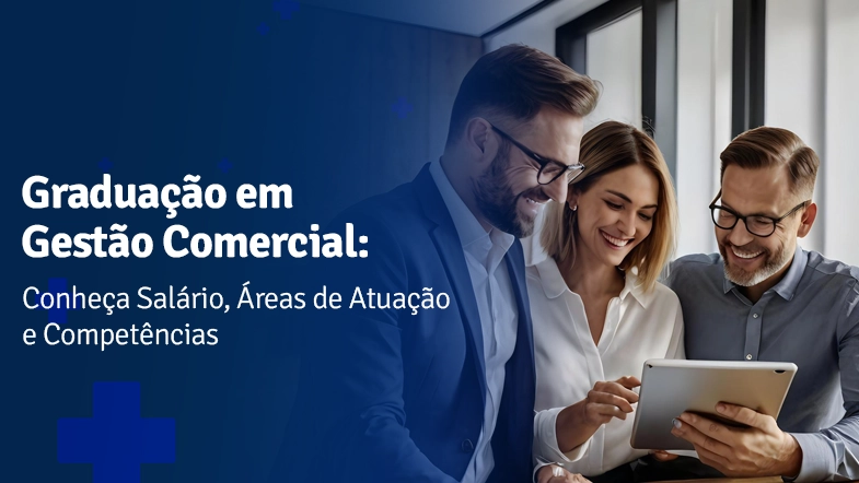 Graduação em Gestão Comercial