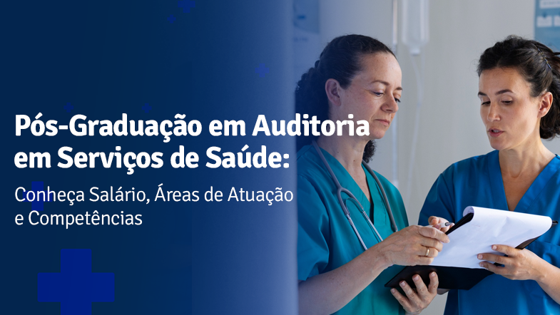 Pós-Graduação em Auditoria em Serviços de Saúde