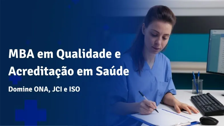 Banner do MBA em Qualidade e Acreditação em Saúde da Faculdade ITH, com profissional de saúde preenchendo prontuário em ambiente hospitalar.