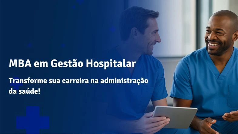 Banner promocional do MBA em Gestão Hospitalar da Faculdade ITH. À esquerda, texto em destaque convida o leitor a transformar sua carreira na administração da saúde. À direita, dois profissionais da saúde, vestidos com uniformes azul-escuros, conversam sorrindo em um ambiente clínico, um deles segurando um tablet.