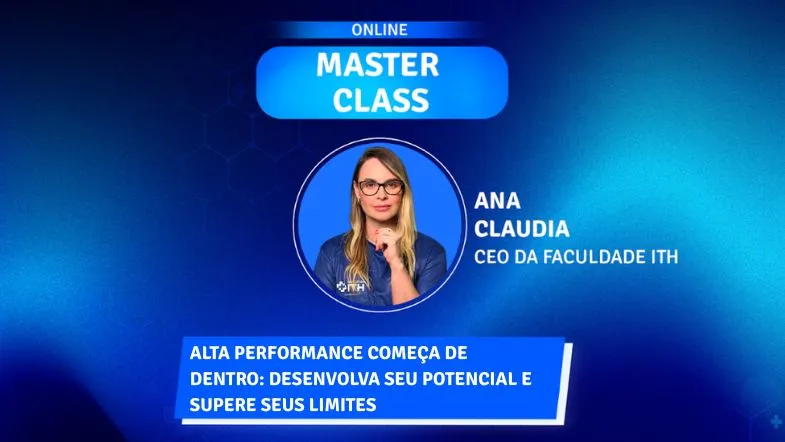 Masterclass online com Ana Claudia Camargo sobre como desenvolver alta performance com propósito e superar limites.