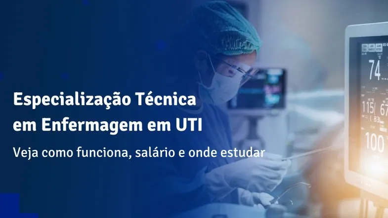 Profissional de enfermagem em UTI operando equipamentos e monitor cardíaco, com texto sobre especialização técnica em enfermagem em UTI.