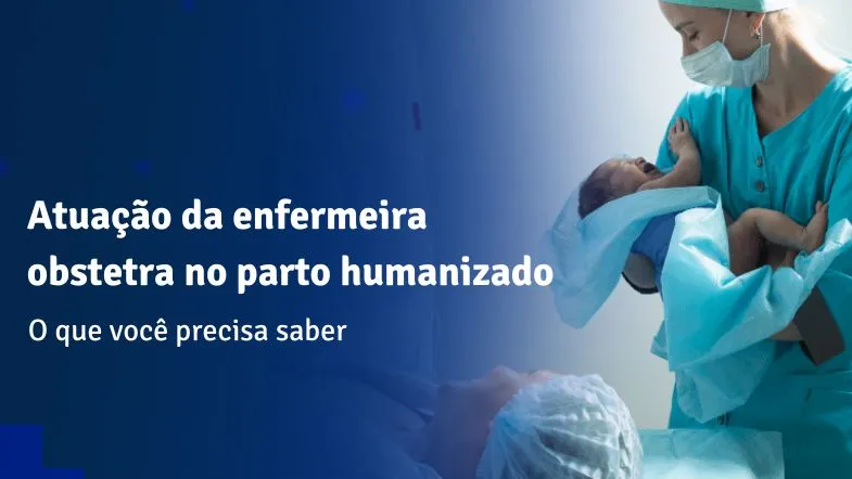 Enfermeira obstetra segurando um recém-nascido logo após o parto humanizado em ambiente hospitalar.