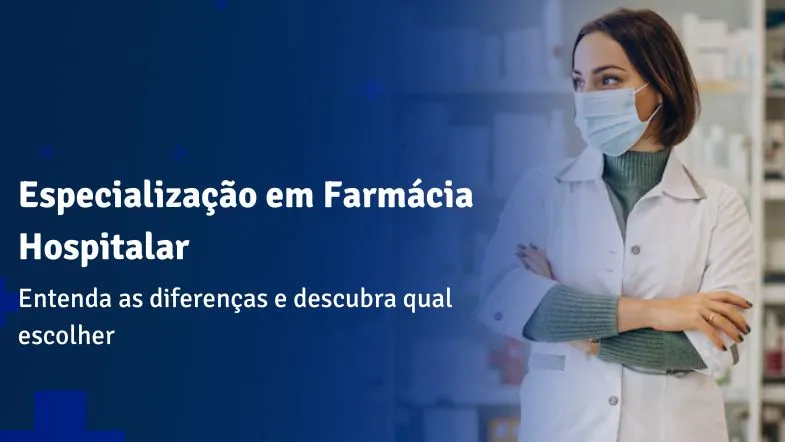 Farmacêutica com jaleco e máscara em ambiente clínico, representando a especialização em Farmácia Hospitalar com foco em diferenciação profissional.