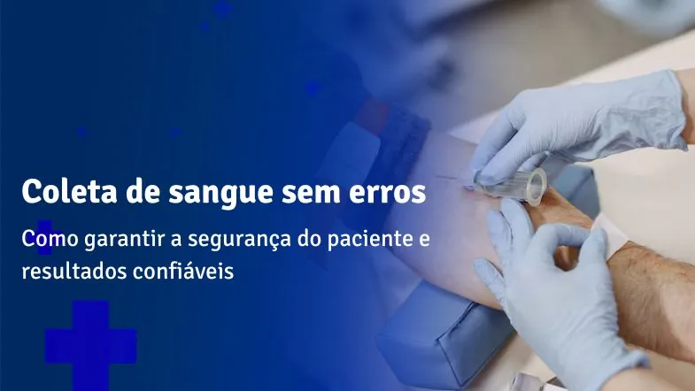 Coleta de sangue sem erros: como garantir a segurança do paciente e resultados confiáveis 10 Profissional de saúde realizando coleta de sangue com técnica segura e uso correto de equipamentos para garantir a segurança do paciente.