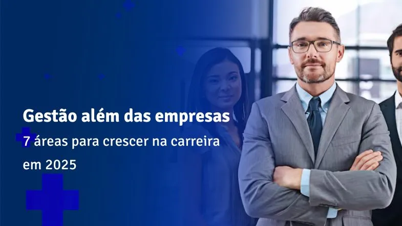 Profissional de gestão com equipe ao fundo representando novas áreas de atuação para gestores em 2025.