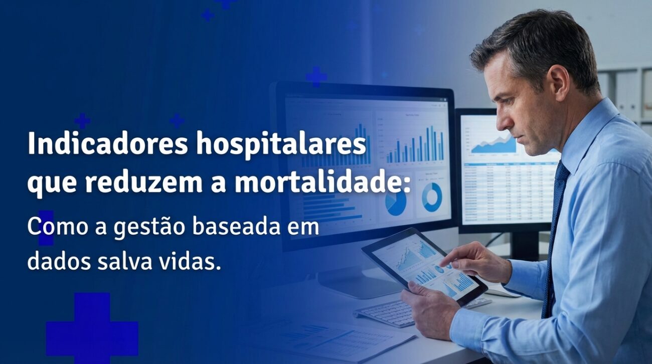 Indicadores hospitalares que reduzem mortalidade
