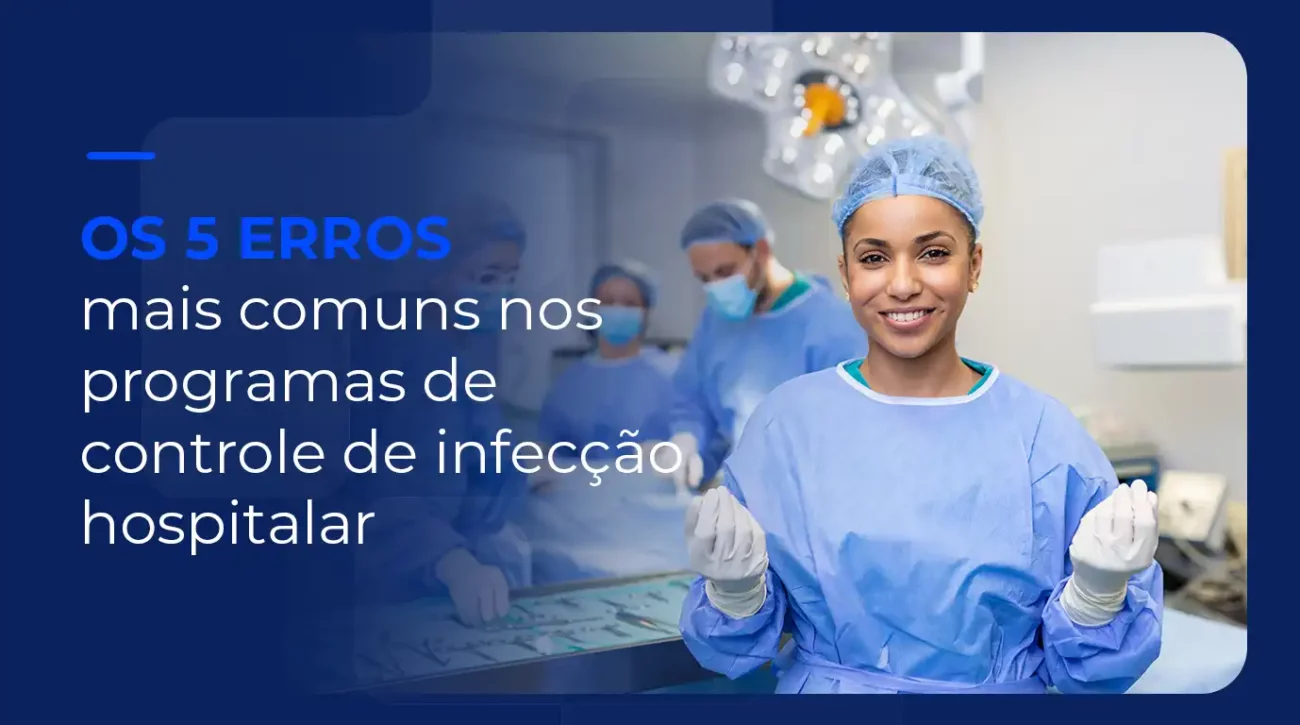 BANNERS BLOG GESTAO SAUDE ABR POS GESTAO EM SAUDE 5 ERROS INFECCAO copiar